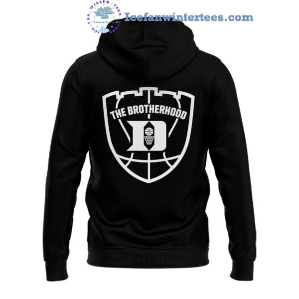 Duke Blue Devils Basketball The Brotherhood This Game Is No Secret Limited Edition Hoodie