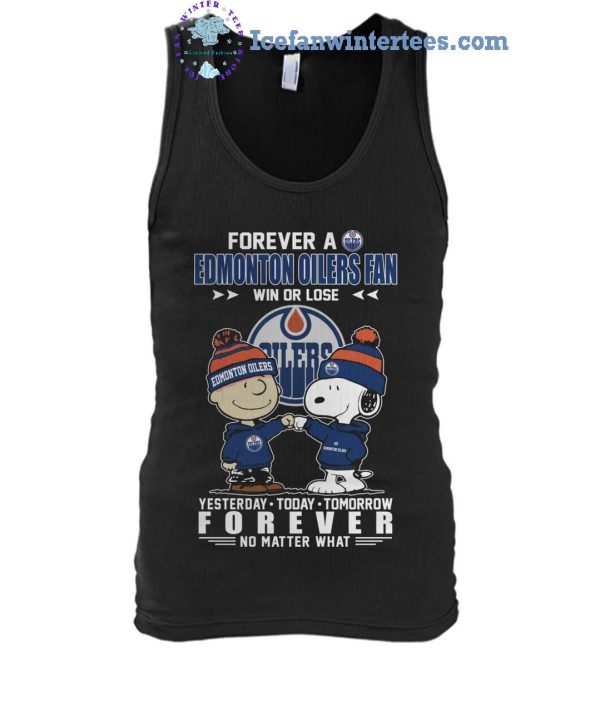 Forever A Edmonton Oilers x Snoopy Fan Win Or Lose Forever No Matter What Limited Edition Unisex T-Shirt