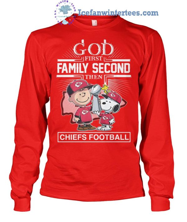 God First Family Second Then Kansas City Chiefs Football x Snoopy Limited Edition Unisex T-Shirt