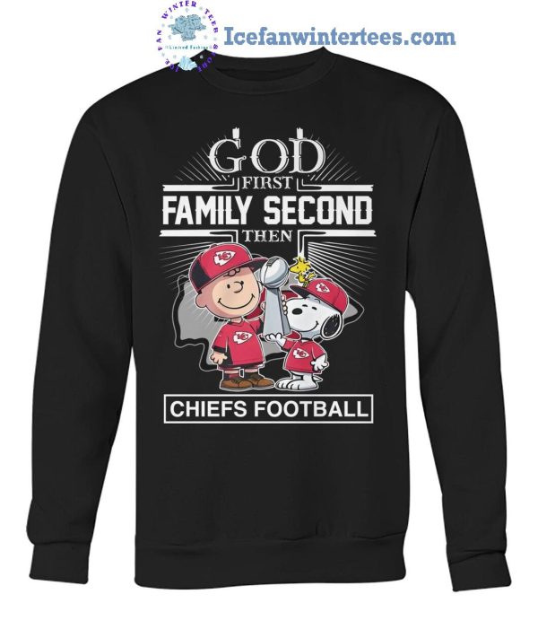 God First Family Second Then Kansas City Chiefs Football x Snoopy Limited Edition Unisex T-Shirt