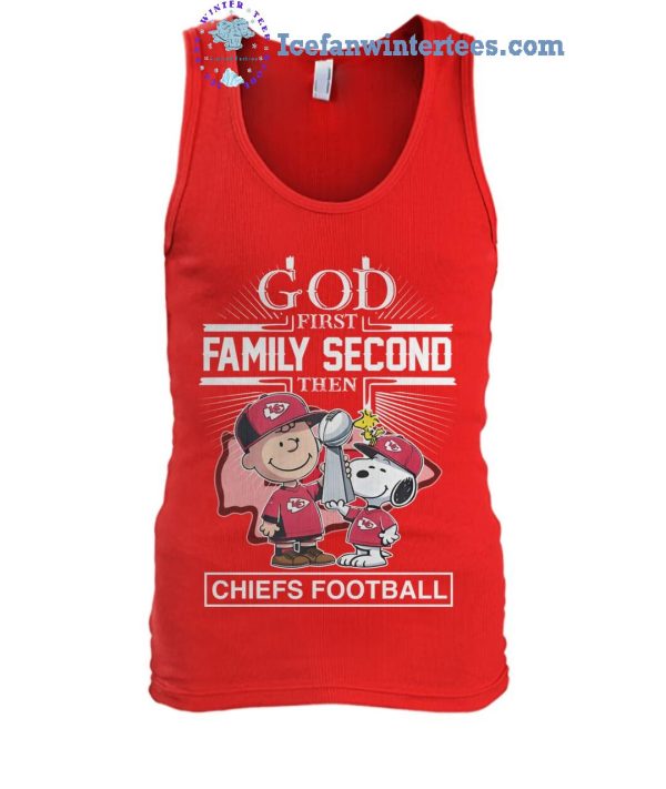 God First Family Second Then Kansas City Chiefs Football x Snoopy Limited Edition Unisex T-Shirt