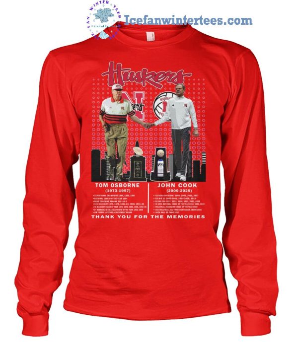 Nebraska Cornhuskers Tom Osborne 1973-1977 John Cook 2000-2025 Thank You For The Memories Unisex T-Shirt