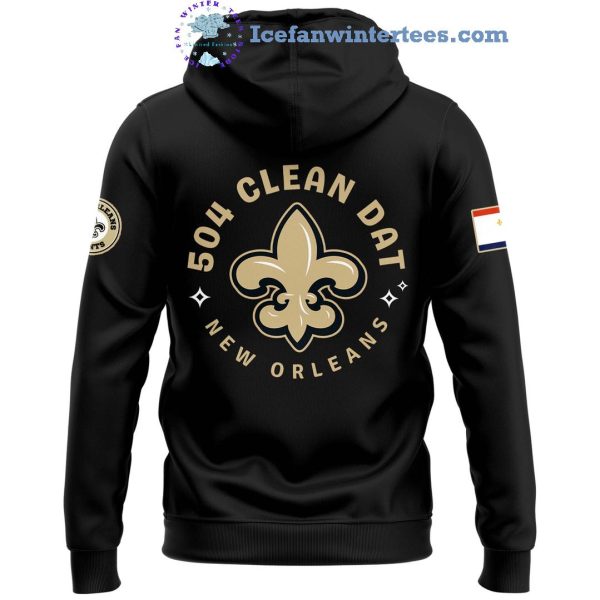 New Orleans Saints 504 Clean Dat Limited Edition Hoodie