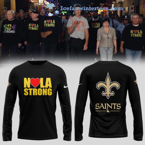 New Orleans Saints NOLA Strong For Fans 2025 Limited Edition Unisex 3D T-Shirt