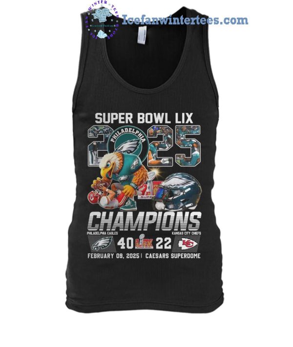 Super Bowl LIX 2025 Philadelphia Eagles Champions 40-22 Limited Edition T-Shirt